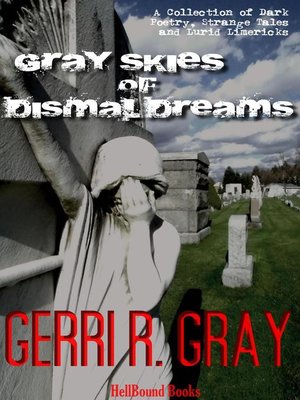 cover image of Gray Skies of Dismal Dreams